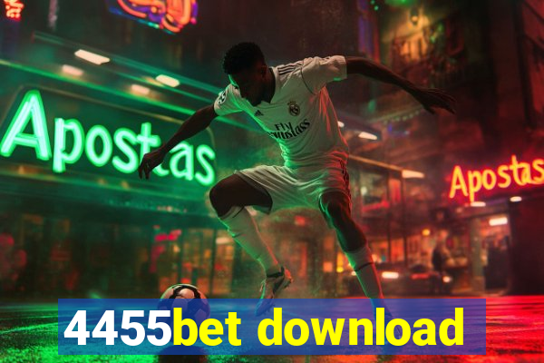 4455bet download